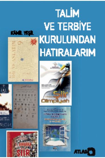 Talim ve Terbiye Kurulundan Hatıralarım