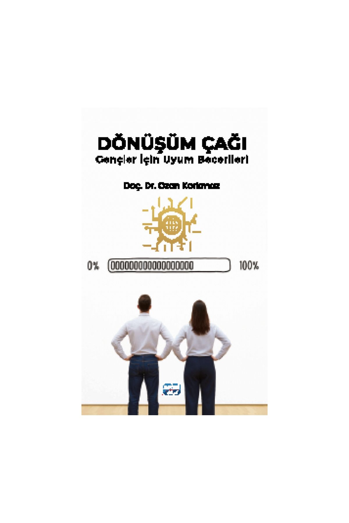 DÖNÜŞÜM ÇAĞI - Gençler İçin Uyum Becerileri