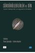 SÜRDÜRÜLEBİLİRLİK VE DİN - Teorik Yaklaşımlar ve Uygulama Örnekleri