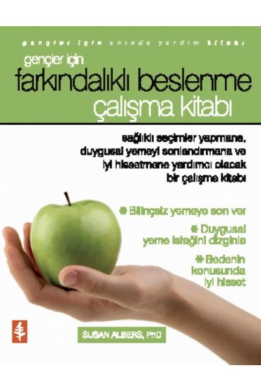 Gençler İçin FARKINDALIKLI BESLENME - Çalışma Kitabı