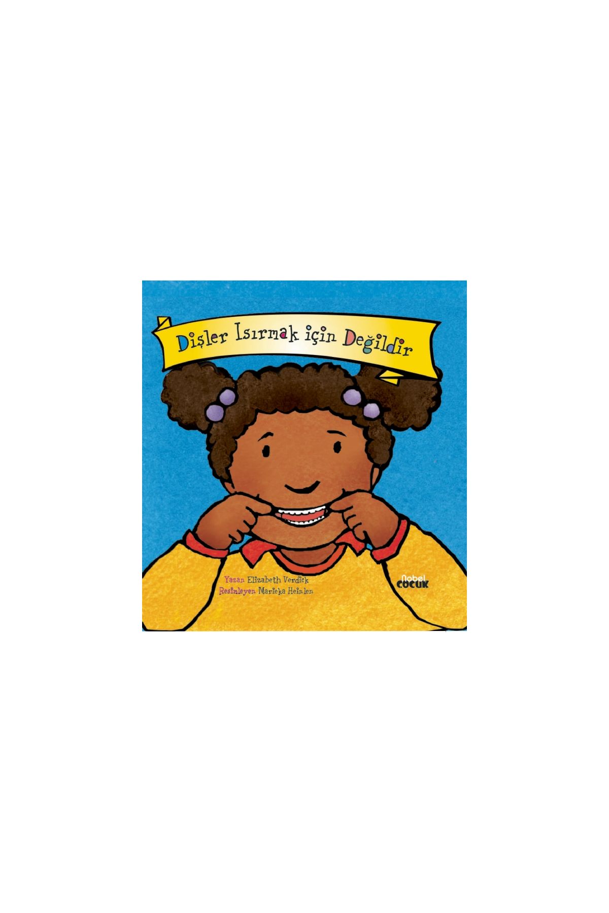 Dişler Isırmak İçin Değildir