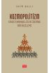 KOZMOPOLİTİZM - Siyasi Evrenselcilik Üzerine Bir İnceleme
