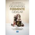 Gıda, Beslenme ve Gastronomi Yaklaşımıyla GELENEKSEL FERMENTE GIDALAR