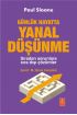 Günlük Hayatta YANAL DÜŞÜNME - Sıradan Sorunlara Sıra Dışı Çözümler / Extraordinary solutions to ordinary problems 