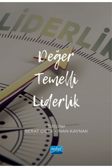 Değer Temelli Liderlik - İşletme Yönetimi ve Organizasyon - Cosmedrome