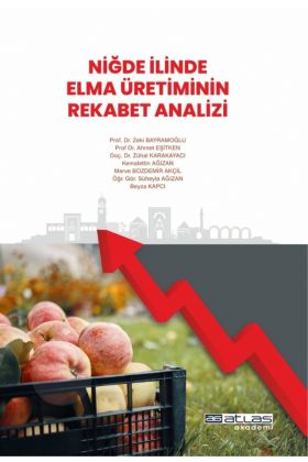 Niğde İlinde Elma Üretiminin Rekabet Analizi - Tarım Ekonomisi - Cosmedrome