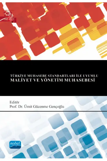 Türkiye Muhasebe Standartları ile Uyumlu MALİYET ve YÖNETİM MUHASEBESİ - Muhasebe, Finans ve Bankacılık - Cosmedrome