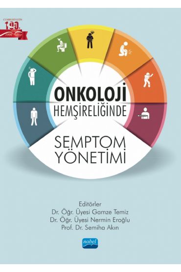 Onkoloji Hemşireliğinde Semptom Yönetimi - Hemşirelik - Cosmedrome
