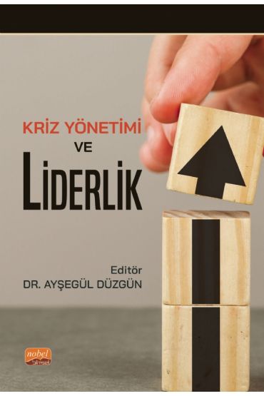 Kriz Yönetimi ve Liderlik - İşletme Yönetimi ve Organizasyon - Cosmedrome