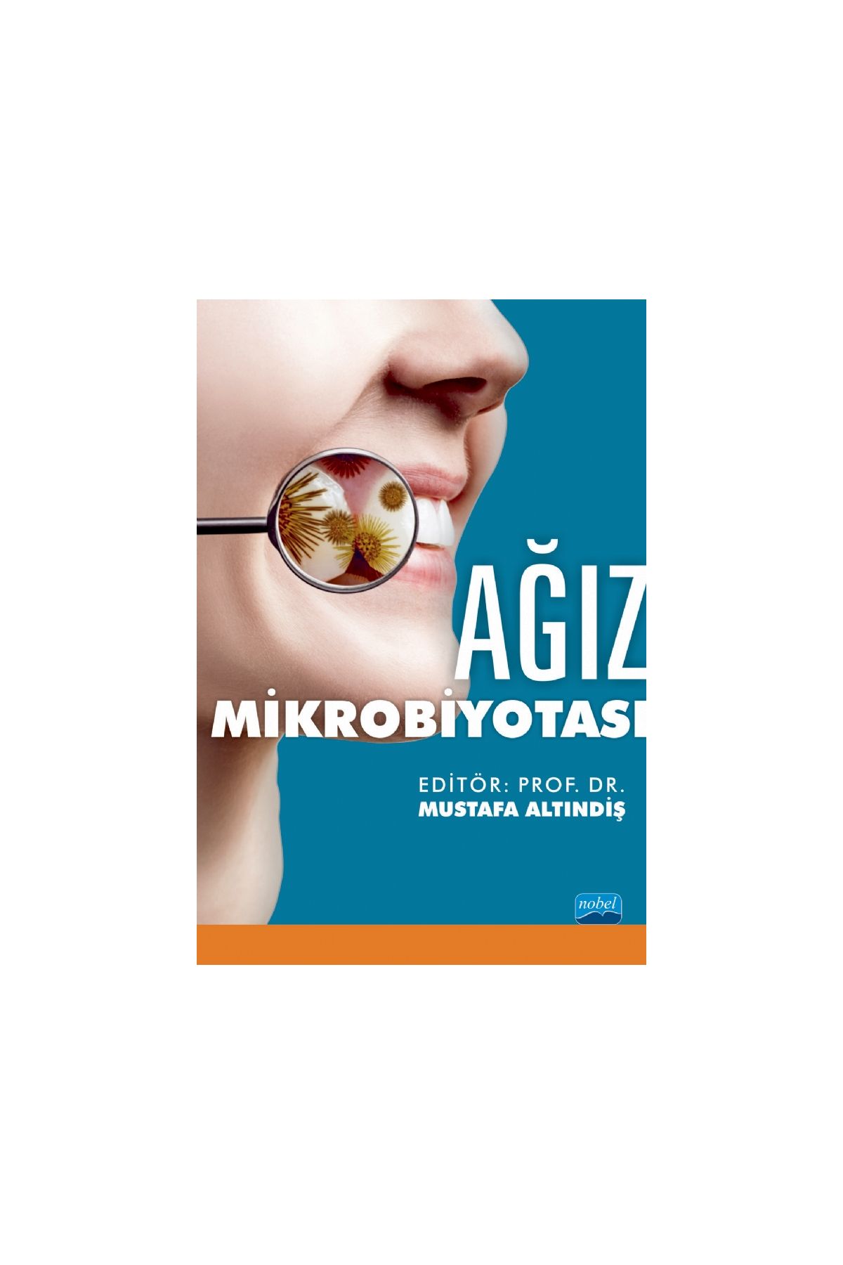 Ağız Mikrobiyotası - Diş Hekimliği - Cosmedrome