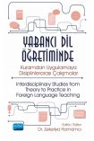 Yabancı Dil Öğretiminde Kuramdan Uygulamaya Disiplinlerarası