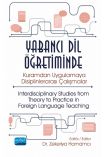 Yabancı Dil Öğretiminde Kuramdan Uygulamaya Disiplinlerarası