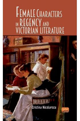 Female Characters in Regency and Victorian Literature - Yabancı Dil Öğretmenliği - Cosmedrome