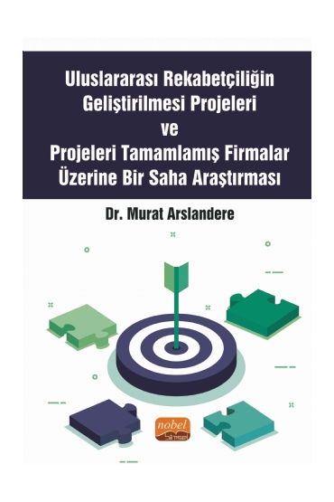 Uluslararası Rekabetçiliğin Geliştirilmesi Projeleri ve