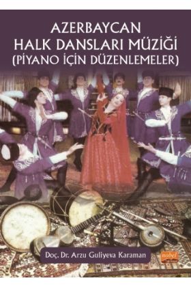 AZERBAYCAN HALK DANSLARI MÜZİĞİ (Piyano İçin Düzenlemeler) - Müzik - Cosmedrome