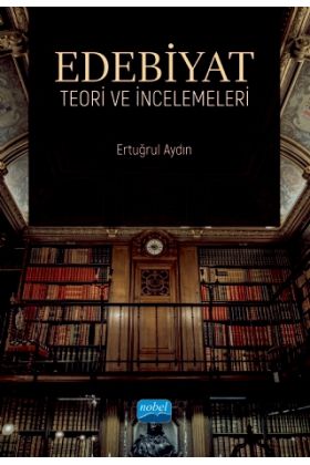 Edebiyat Teori ve İncelemeleri - Türk Dili ve Edebiyatı Öğretmenliği - Cosmedrome