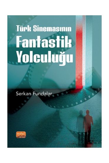 Türk Sinemasının Fantastik Yolculuğu - Radyo,Televizyon ve Sinema - Cosmedrome