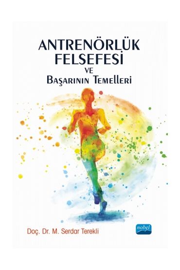Antrenörlük Felsefesi ve Başarının Temelleri - Spor Bilimleri - Cosmedrome
