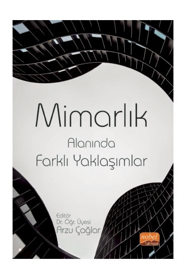 Mimarlık Alanında Farklı Yaklaşımlar - Mimari Tasarım - Cosmedrome