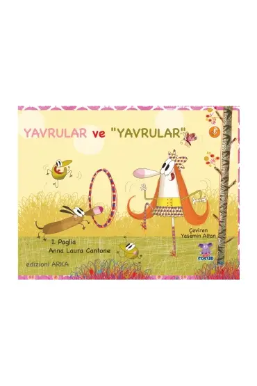 YAVRULAR VE &34YAVRULAR&34 - Çocuk Kitapları - Cosmedrome