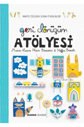 GERİ DÖNÜŞÜM ATÖLYESİ - Çocuk Kitapları - Cosmedrome