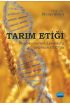 TARIM ETİĞİ - Demokritos’tan Leopold’a, Islahtan GDO’ya - Tarım Ekonomisi - Cosmedrome