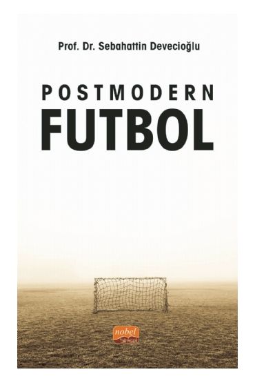 Postmodern Futbol - Spor Bilimleri - Cosmedrome
