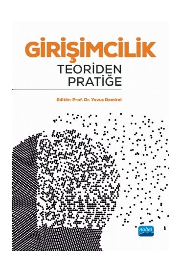 GİRİŞİMCİLİK: Teoriden Pratiğe - İşletme Yönetimi ve Organizasyon - Cosmedrome