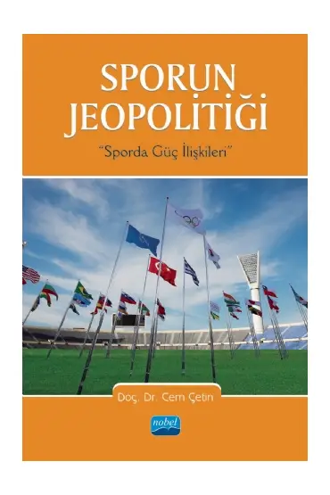 SPORUN JEOPOLİTİĞİ (Sporda Güç İlişkileri) - Spor Bilimleri - Cosmedrome