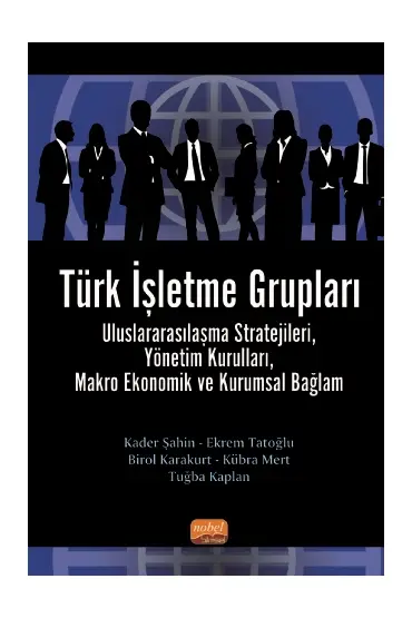 Türk İşletme Grupları - İşletme Yönetimi ve Organizasyon - Cosmedrome