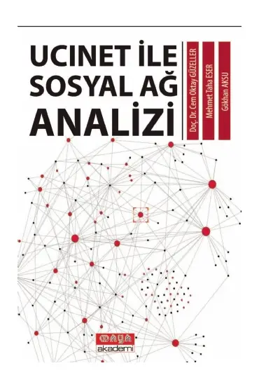 UCINET ile Sosyal Ağ Analizi - Ölçme ve Değerlendirme - Cosmedrome