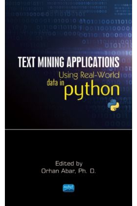 Text Mining Applications Using Real-World Data in Python - Yabancı Dilde Yayınlar - Cosmedrome