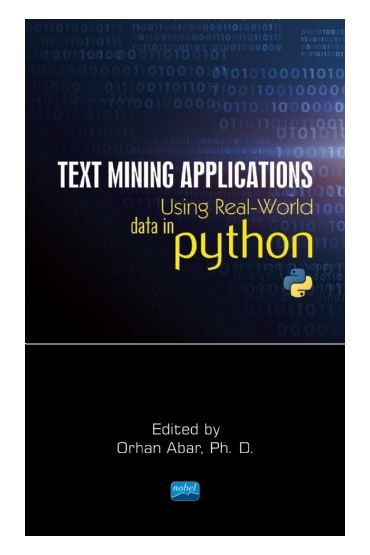 Text Mining Applications Using Real-World Data in Python - Yabancı Dilde Yayınlar - Cosmedrome