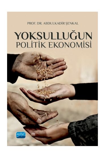 Yoksulluğun Politik Ekonomisi - İktisadi Gelişme ve Uluslararası İktisat - Cosmedrome