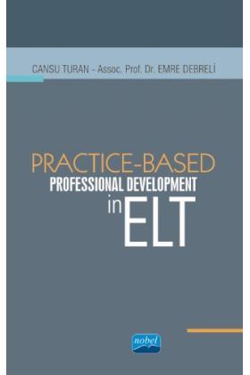 Practice-Based Professional Development in ELT - Yabancı Dil Öğretmenliği - Cosmedrome