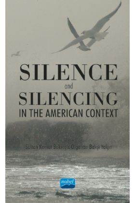 Silence and Silencing In the American Context - Yabancı Dil Öğretmenliği - Cosmedrome