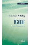 TASARRUF - İslam İktisadı Yaklaşımı - İktisadi Gelişme ve Uluslararası İktisat - Cosmedrome