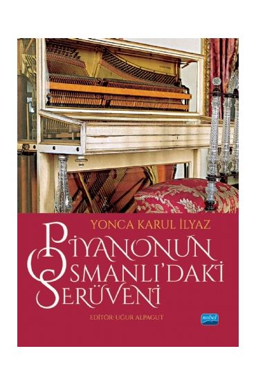 Piyanonun Osmanlı’daki Serüveni - Müzik - Cosmedrome