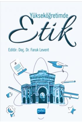 Yükseköğretimde Etik - Eğitim Yönetimi ve Denetimi - Cosmedrome