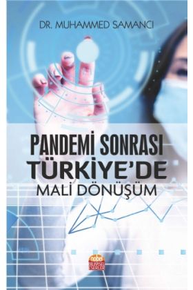 Pandemi Sonrası Türkiye’de Mali Dönüşüm - Maliye - Vergi - Cosmedrome