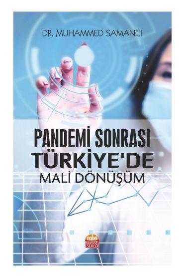 Pandemi Sonrası Türkiye’de Mali Dönüşüm - Maliye - Vergi - Cosmedrome