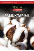 Pamuk Tarımı - Bitki - Cosmedrome