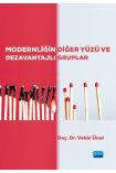 Modernliğin Diğer Yüzü ve Dezavantajlı Gruplar - Sosyal Hizmet - Cosmedrome
