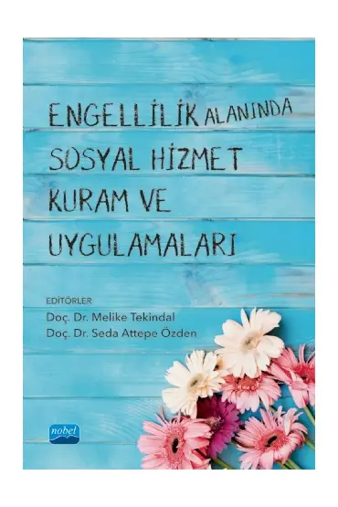 Engellilik Alanında Sosyal Hizmet Kuram ve Uygulamaları - Sosyal Hizmet - Cosmedrome