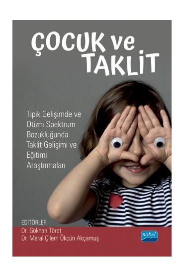 Çocuk ve Taklit - Otistik Engelliler Eğitimi - Cosmedrome