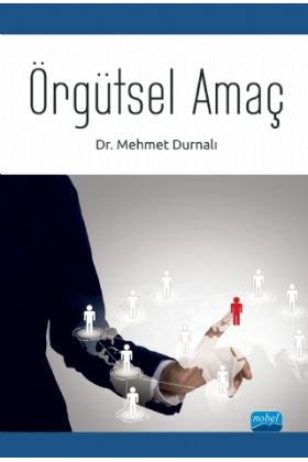 ÖRGÜTSEL AMAÇ - Eğitim Yönetimi ve Denetimi - Cosmedrome