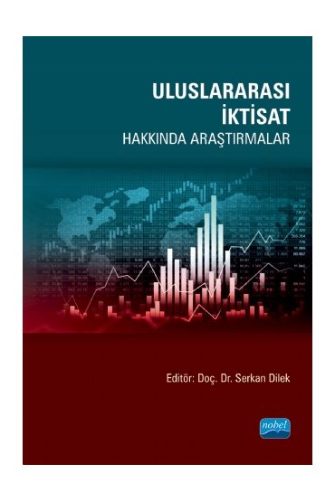Uluslararası İktisat Hakkında Araştırmalar - İktisadi Gelişme ve Uluslararası İktisat - Cosmedrome