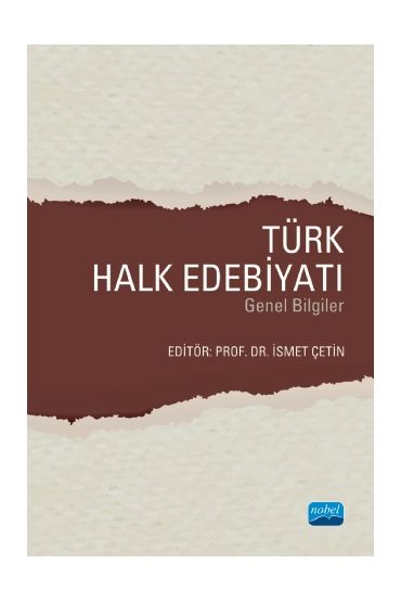 TÜRK HALK EDEBİYATI -Genel Bilgiler- - Türk Dili ve Edebiyatı Öğretmenliği - Cosmedrome
