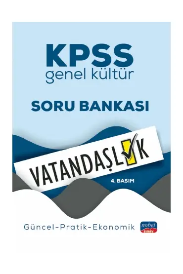 KPSS Genel Kültür VATANDAŞLIK Soru Bankası / Güncel-Pratik-Ekonomik - KPSS - Cosmedrome