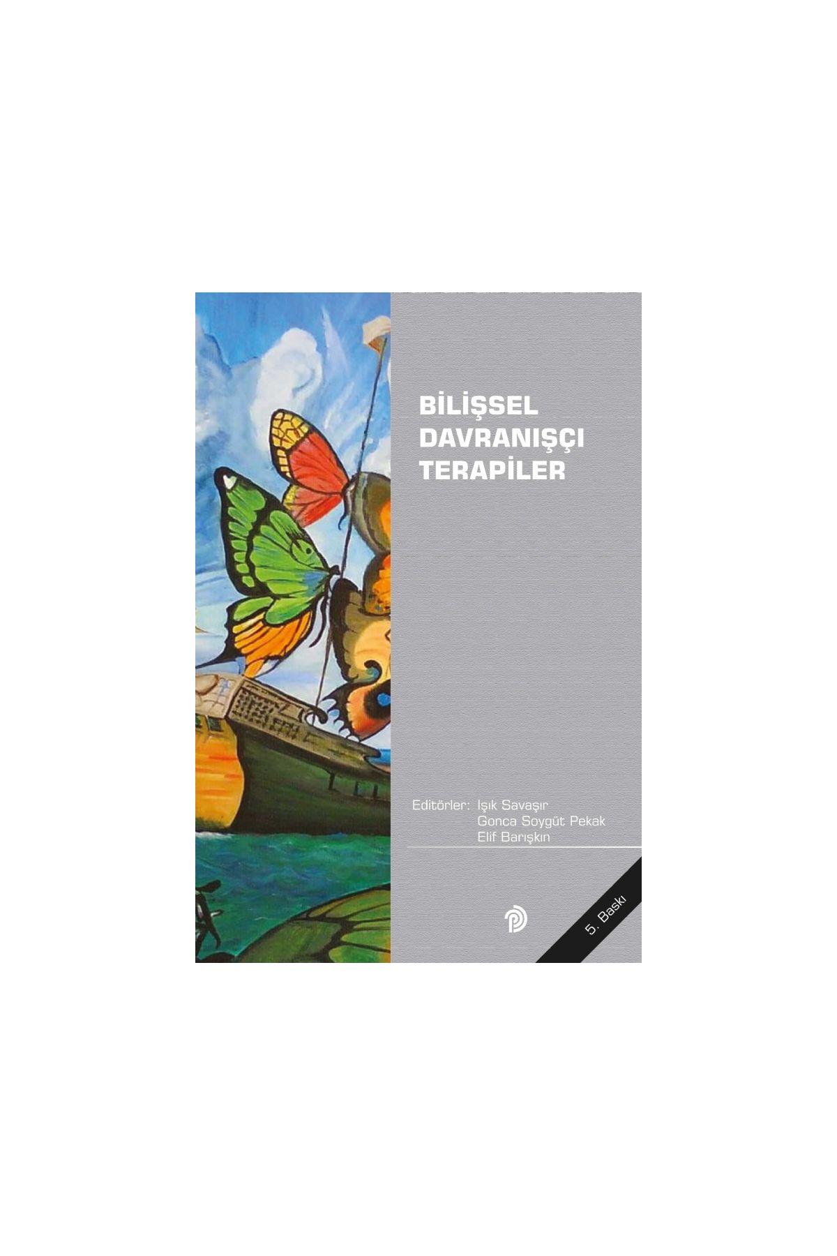 Bilişsel Davranışçı Terapiler - Rehberlik ve Psikolojik Danışma - Cosmedrome